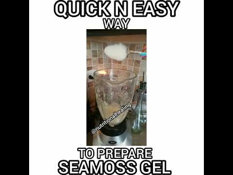 SEAMOSS GEL PREPARATION